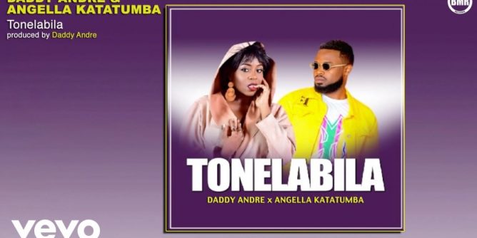 Daddy Andre Ft. Angella Katatumba - Tonelabila Mp3 Audio Download