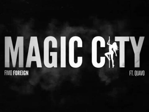 Fivio Foreign - Magic City (feat. Quavo) Mp3 Download