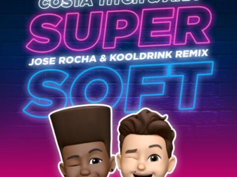 Costa Titch, AKA & Kooldrink - Super Soft (Remix) Ft. Jose Rocha
