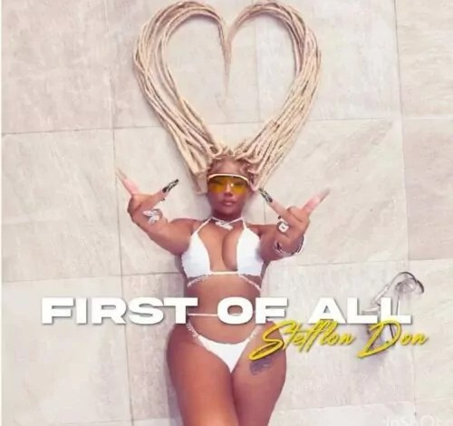 Stefflon Don First Of All Mp3 Download