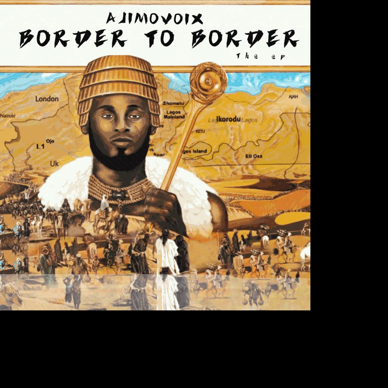 EP: Ajimovoix - Border To Border